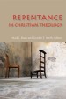 More information on Repentance in Christian Theology