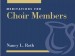 More information on Meditations for Choir Members