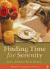More information on Finding Time for Serenity: Every Woman's Book of Days