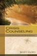 More information on Crisis Counseling: A Guide for Pastors and Professionals