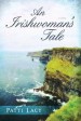 More information on An Irishwoman's Tale