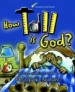 More information on How Tall is God?