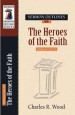 More information on Sermon Outlines on The Heroes of Faith: Hebrews 11