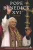 Pope Benedict XVI: A Biography of Joseph Ratzinger