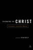 More information on Thinking of Christ: Proclamation, Explanation, Meaning