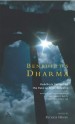 More information on Benedict's Dharma