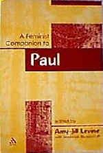 Feminist Companion to Paul:The Authentic Pauline Writings (Paperback)
