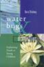 More information on Waterbugs & Dragonflies - Explaining Death to Young Children