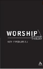 Worship - New Century Theology Series
