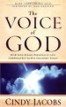 More information on The Voice of God: How God Speaks Personally and Corporately to His...
