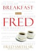 More information on Breakfast With Fred