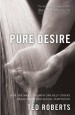 More information on Pure Desire