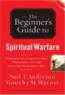 The Beginner's Guide to Spiritual Warfare