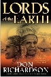 More information on Lords of the Earth: An Incredible But True Story from the Stone-Age He