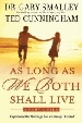 More information on As Long as We Both Shall Live: Study Guide