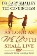 More information on As Long as We Both Shall Live: DVD