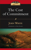 The Cost of Commitment (IVP Classics)