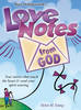 More information on Love Notes from God
