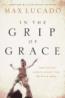 More information on In the Grip of Grace