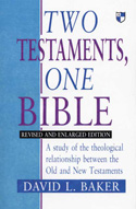 More information on Two Testaments, One Bible