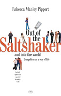 More information on Out of the Saltshaker and into the World: Evangelism as a Way of Life