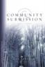 Community and Submission (Spiritual Disciplines Bible Studies)