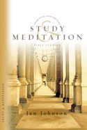 More information on Study and Meditation (Spiritual Disciplines Bible Studies)