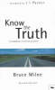 More information on Know the Truth: Handbook of Christian Belief