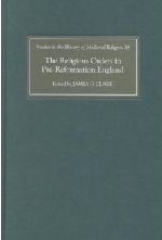 Religious Orders in Pre-Reformation England