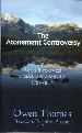 More information on Atonement Controversy, The
