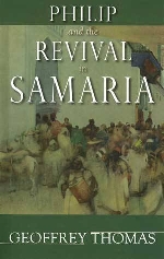 Phillip & The Revival in Samaria