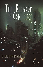 Kingdom of God: A Primer on the Christian Life (Booklet)