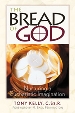 More information on Bread Of God, The