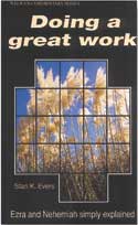 More information on Ezra And Nehemiah - Doing A Great Work (Welwyn Commentary Series)