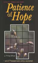 More information on 1 & 2 Thessalonians - Patience Of Hope (Welwyn Commentary Series)