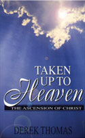 More information on Taken Up Into Heaven : Ascension Of Christ