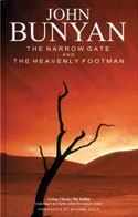 More information on Narrow Gate And The Heavenly Footman, The