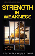 More information on Strength in Weakness: 2 Corinthians (Welwyn Commentary Series)