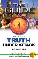 More information on The Guide... Truth Under Attack Volume 2