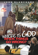 More information on Where is God When Things Go Wrong?