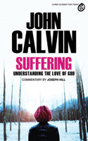 More information on Suffering: Understanding the Love of God