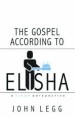 More information on The Gospel According to Elisha