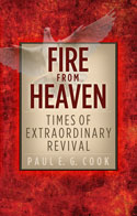Fire From Heaven: Times of Extraordinary Revival
