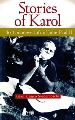 More information on Stories Of Karol: The Unknown Life Of John Paul Ii