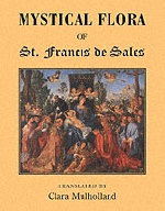 Mystical Flora Of St Francis De Sales
