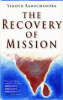 Recovery Of Mission: Beyond The Pluralist Paradigm