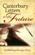 Canterbury Letters to the Future