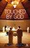 More information on Touched by God: Ten Monastic Journeys