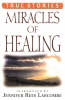 More information on Miracles of Healing
