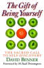 More information on Gift of Being Yourself, the